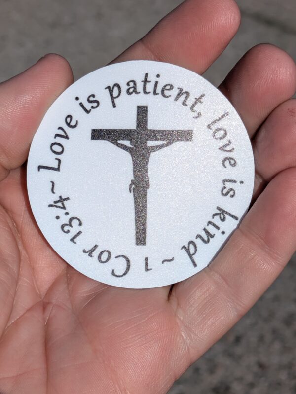 Love is Patient, Love is Kind 2.5 Inch Decal - Image 2